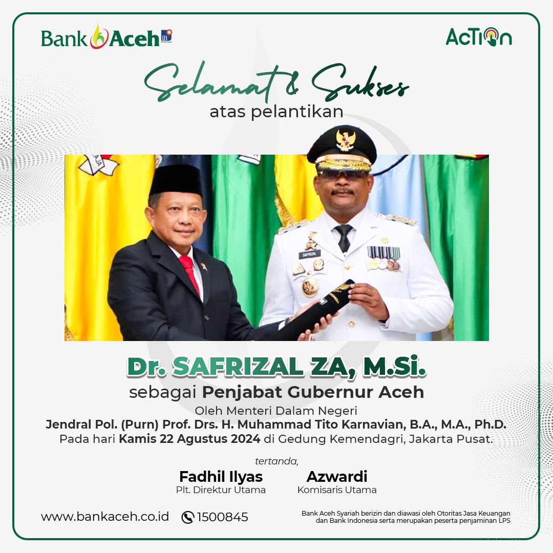 Bank Aceh Mengucapkan Selamat & Sukses atas Pelantikan Pj Gubernur Aceh Safrizal ZA